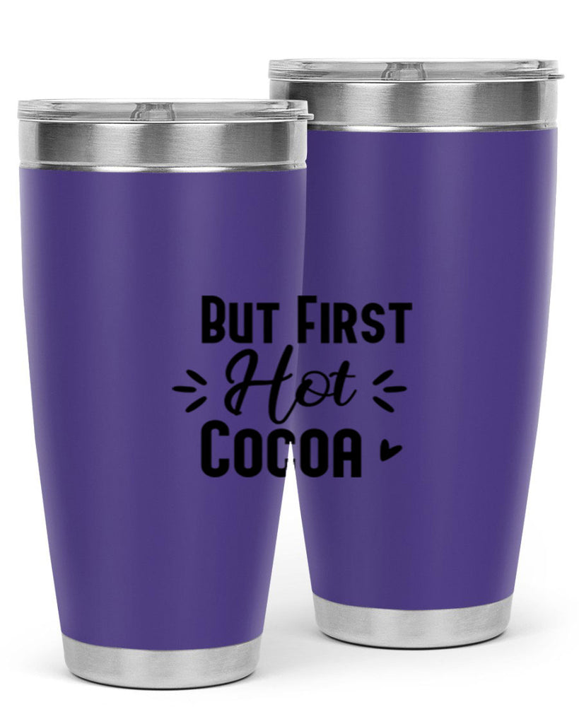 But First Hot Cocoa 29#- winter- Tumbler