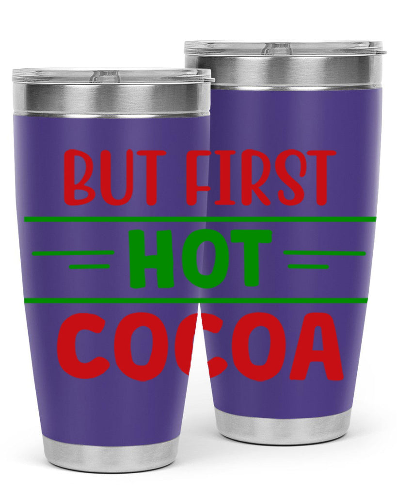 But First Hot Cocoa 30#- winter- Tumbler