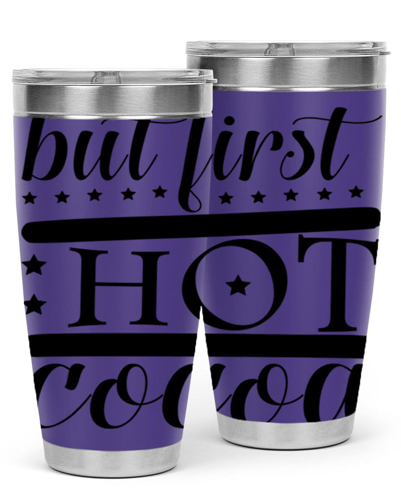 But First Hot Cocoa 35#- winter- Tumbler
