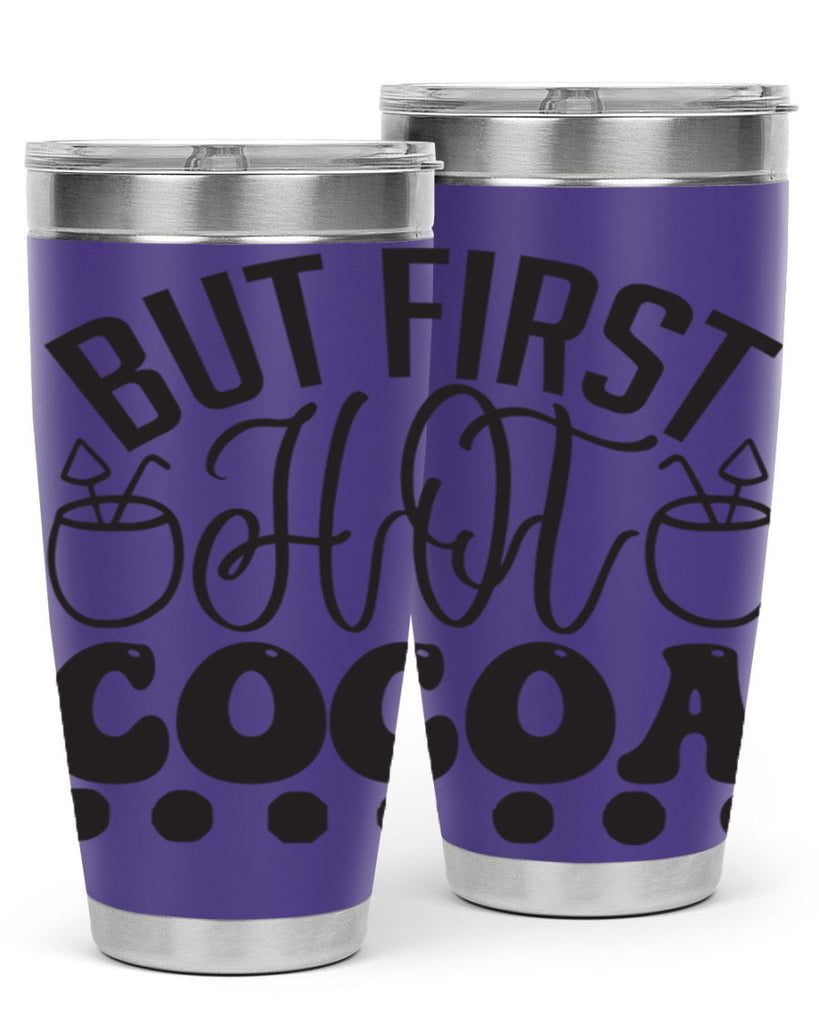 But first hot cocoa 36#- winter- Tumbler