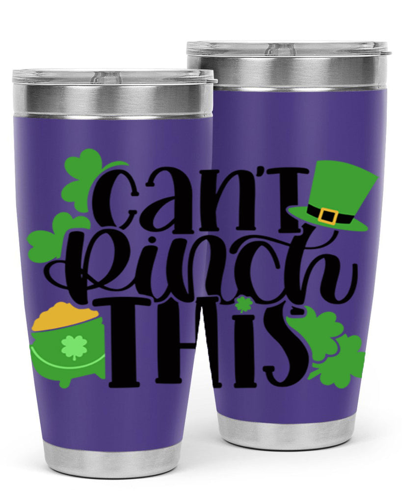 Cant Pinch This Style 103#- St Patricks Day- Tumbler