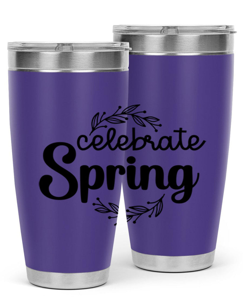 Celebrate spring  106#- spring- Tumbler