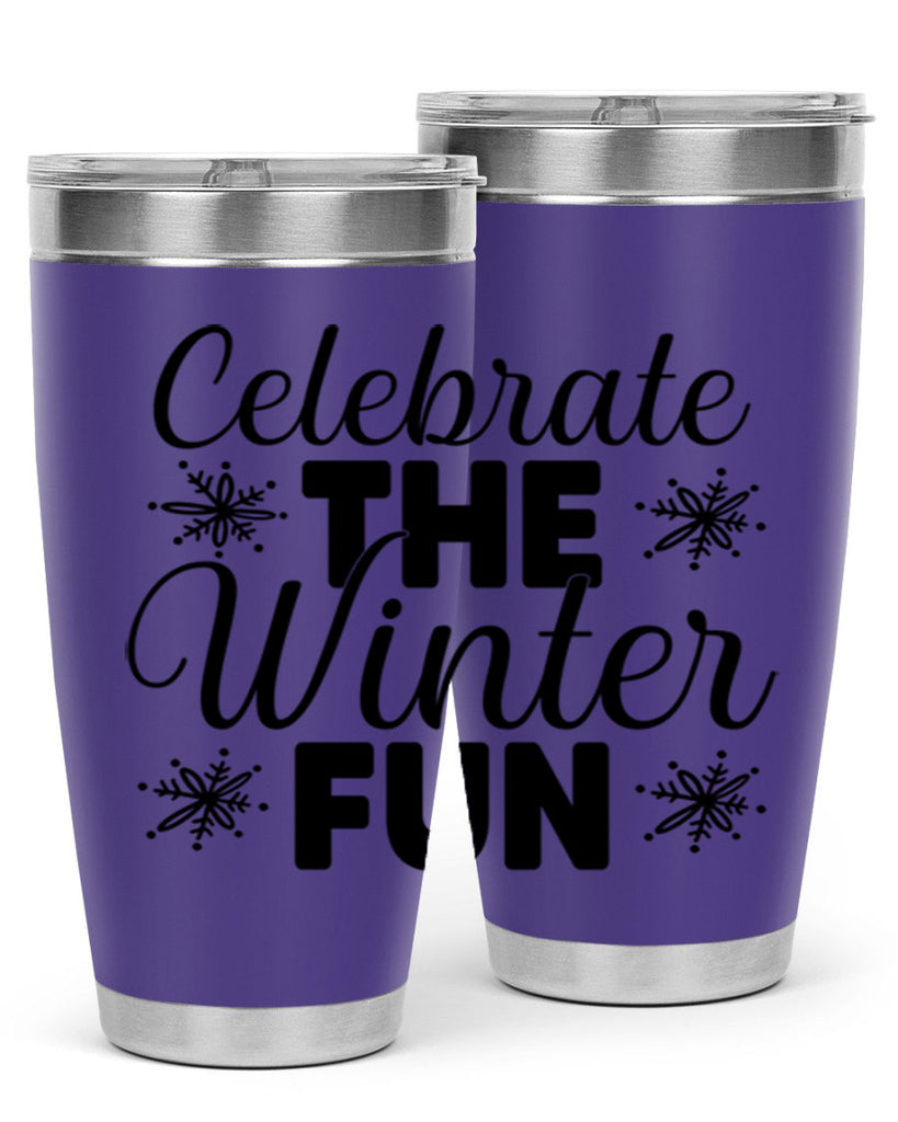 Celebrate the Winter Fun41#- winter- Tumbler