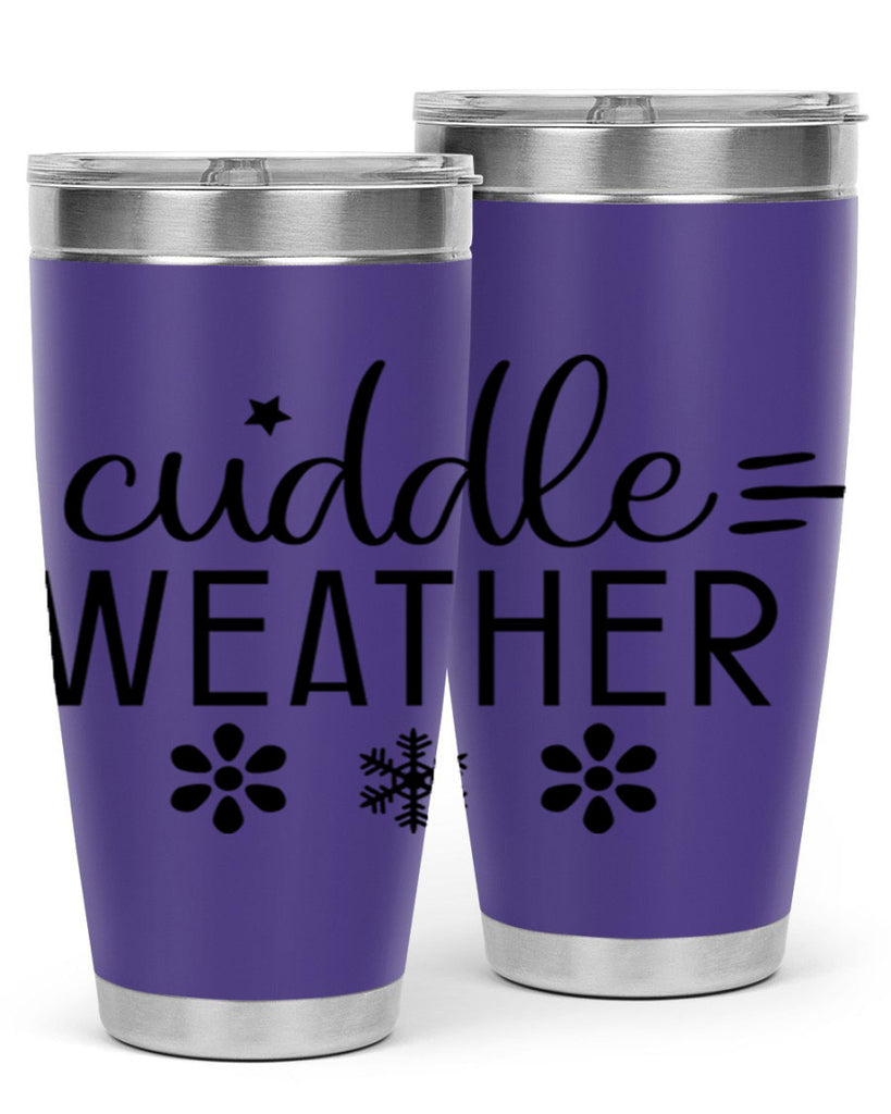 Cuddle Weather85#- winter- Tumbler