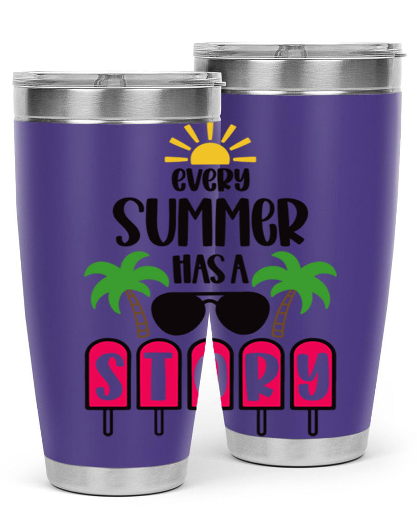 Every Summer Has A Story Style 46#- summer- Tumbler
