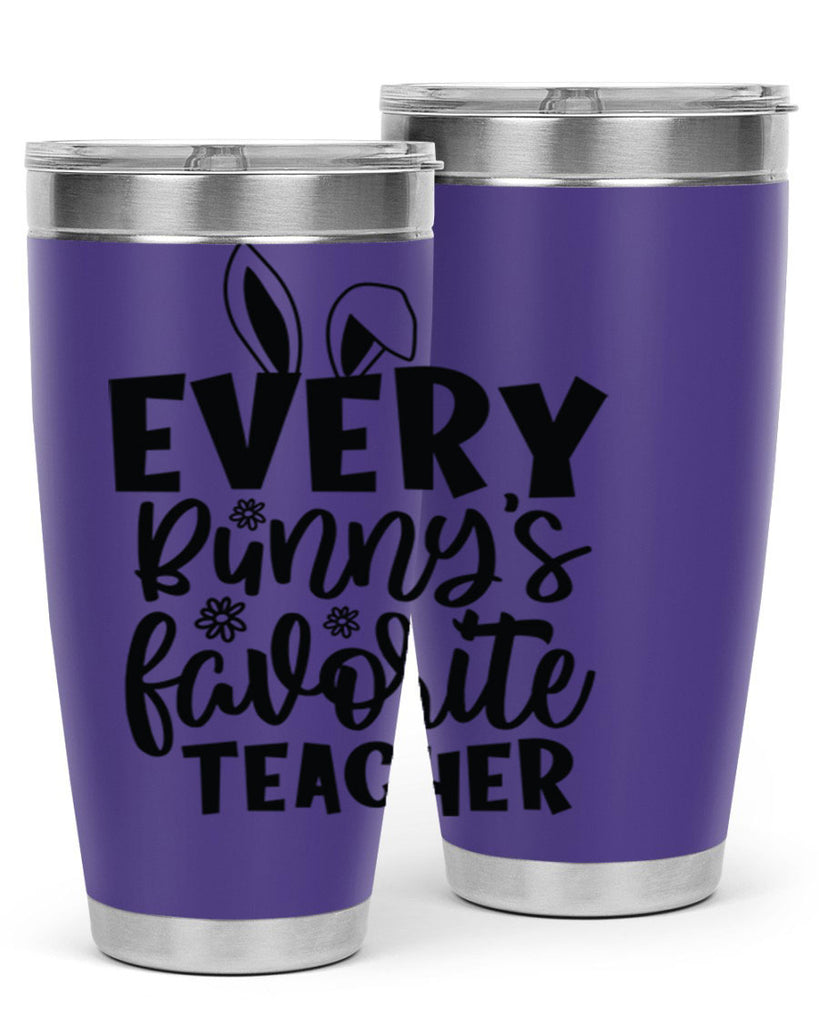 Every bunnys favorite teacher  135#- spring- Tumbler