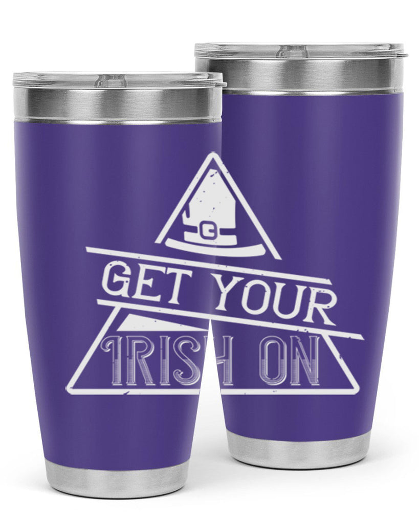 Get your Irish on Style 137#- St Patricks Day- Tumbler