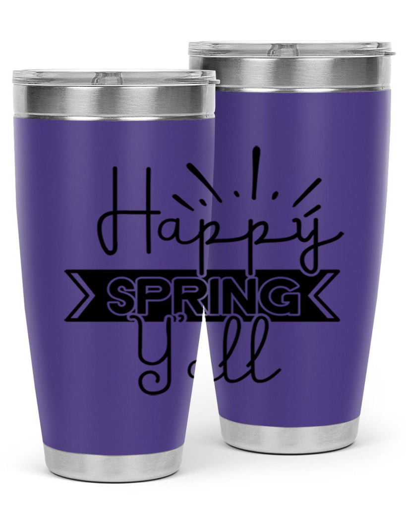 Happy Spring Yall173#- spring- Tumbler