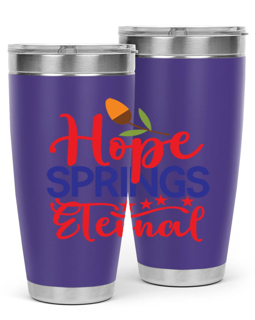 Hope Springs Eternal 258#- spring- Tumbler