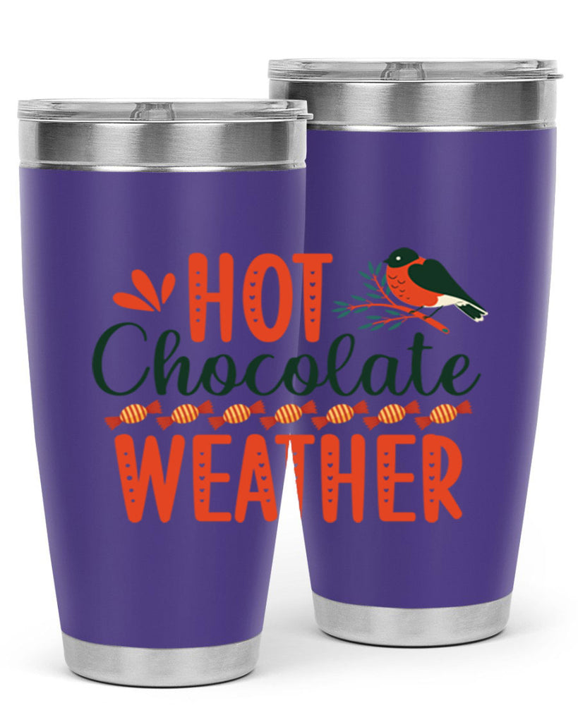 Hot Chocolate Weather 203#- winter- Tumbler