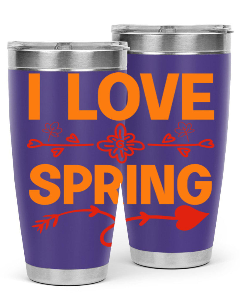 I love spring 271#- spring- Tumbler