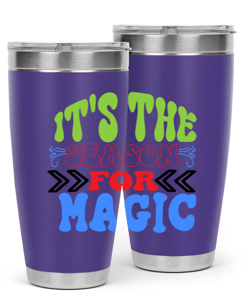 Its the season for magic 260#- winter- Tumbler