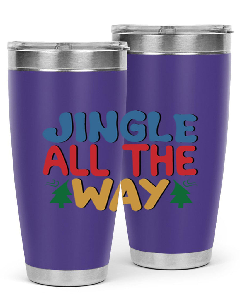 Jingle All the Way 278#- winter- Tumbler