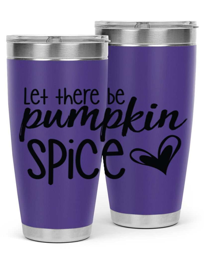 Let There Be Pumpkin Spice 403#- fall- Tumbler