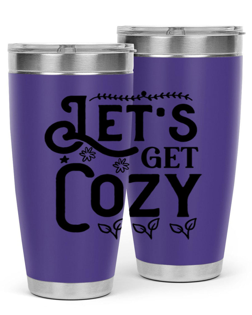 Lets Get Cozy 296#- winter- Tumbler