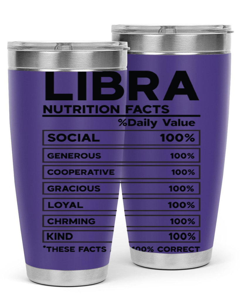 Libra Nutrition Facts 318#- zodiac- Tumbler