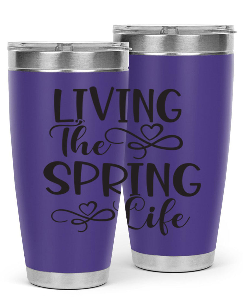 Living the spring life323#- spring- Tumbler