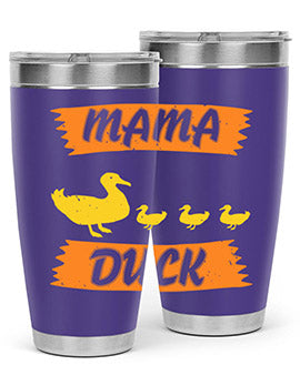 Mama Duck Style 26#- duck- Tumbler