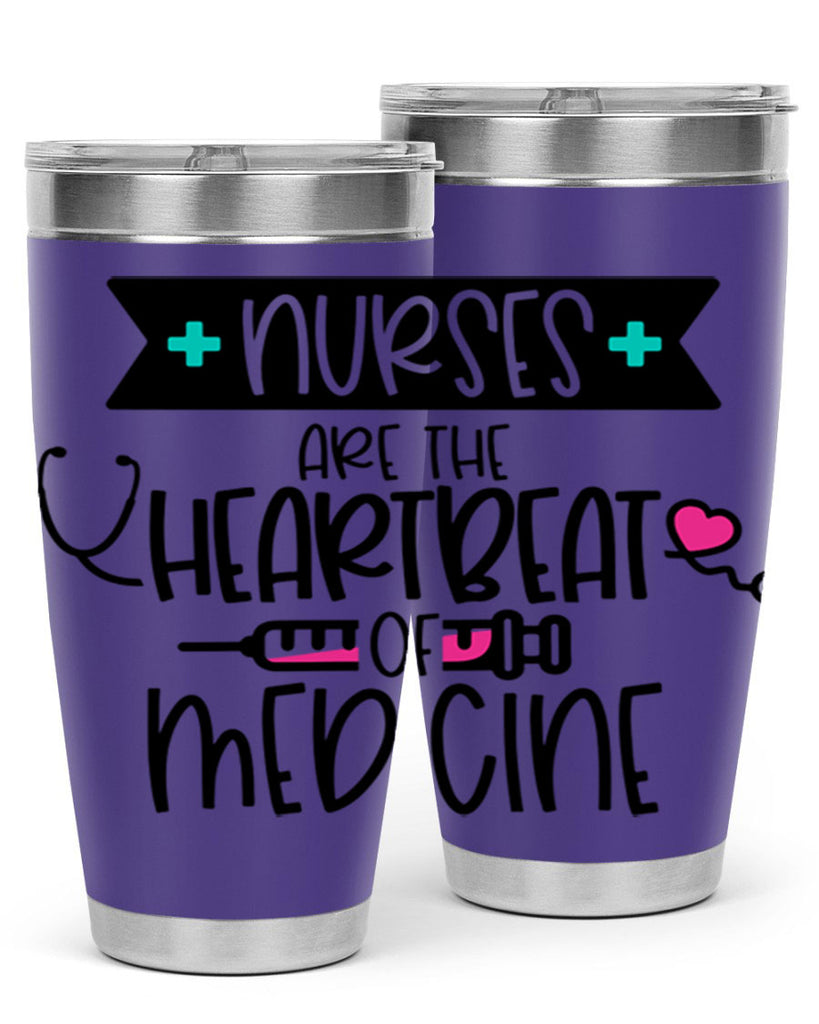 Nurses Are The Heartbeat Of Medicine Style Style 91#- nurse- tumbler