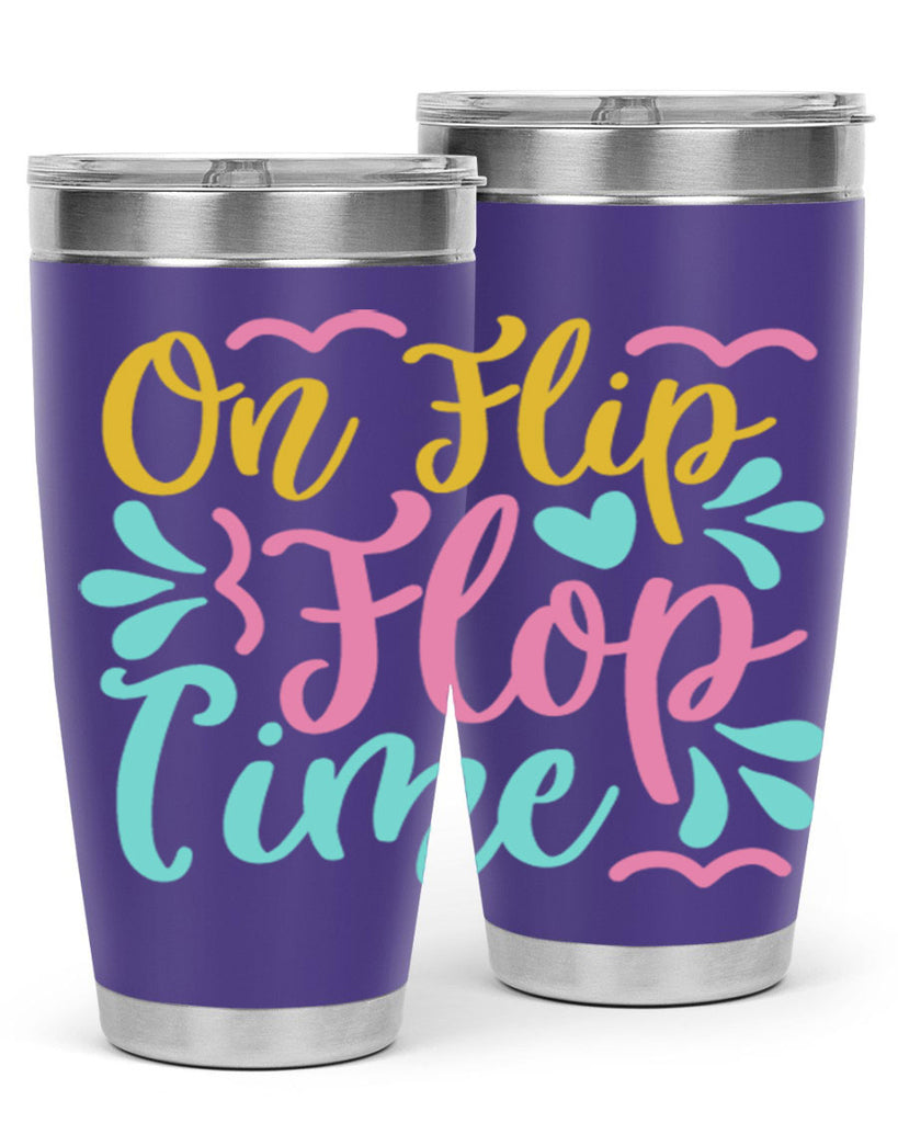 ON FLIP FLOP TIME Style 58#- summer- Tumbler