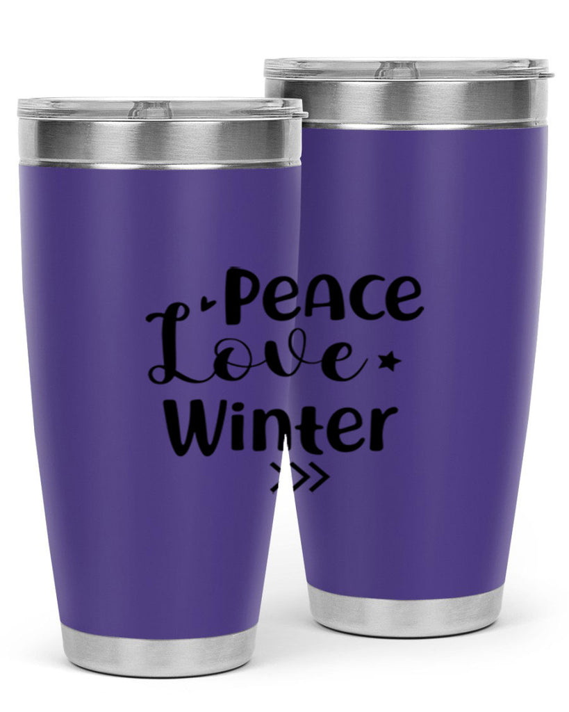 Peace Love Winter 332#- winter- Tumbler