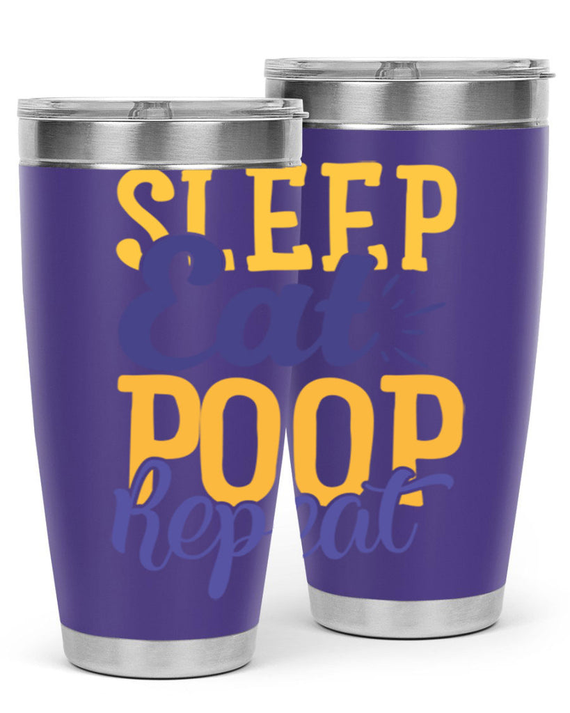 Sleep Eat Poop Repeat Style 201#- baby- tumbler