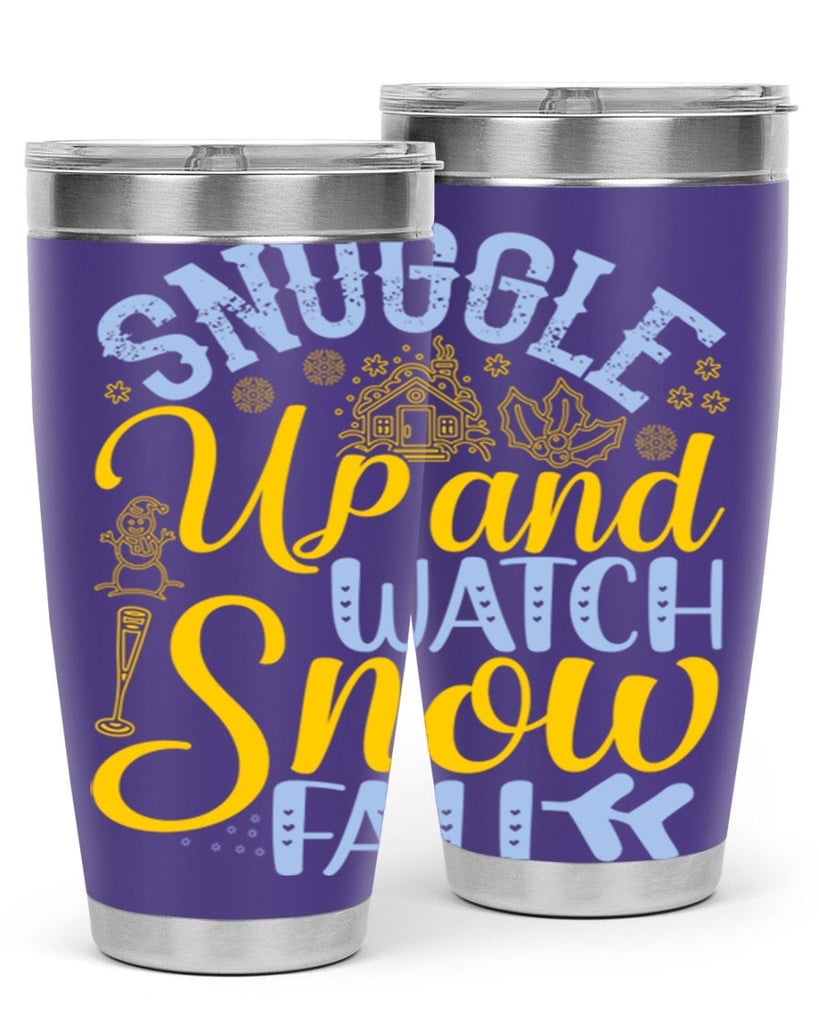 Snuggle up and watch snow fall385#- winter- Tumbler