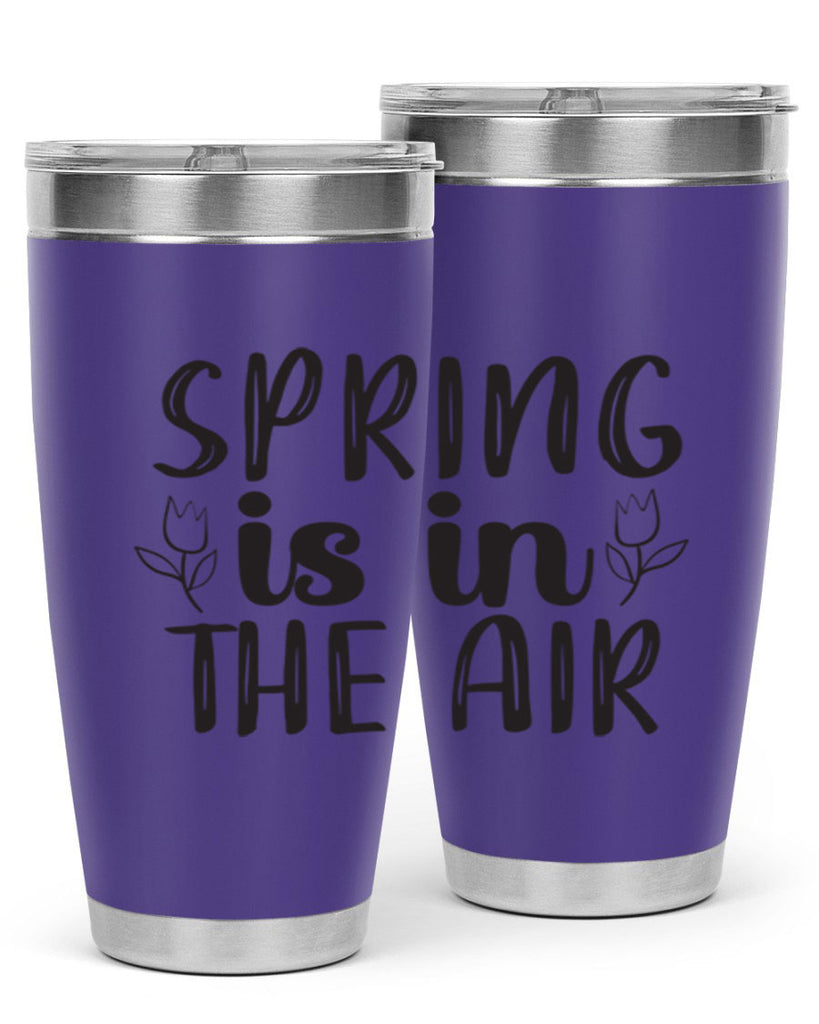 Spring is in the air 457#- spring- Tumbler