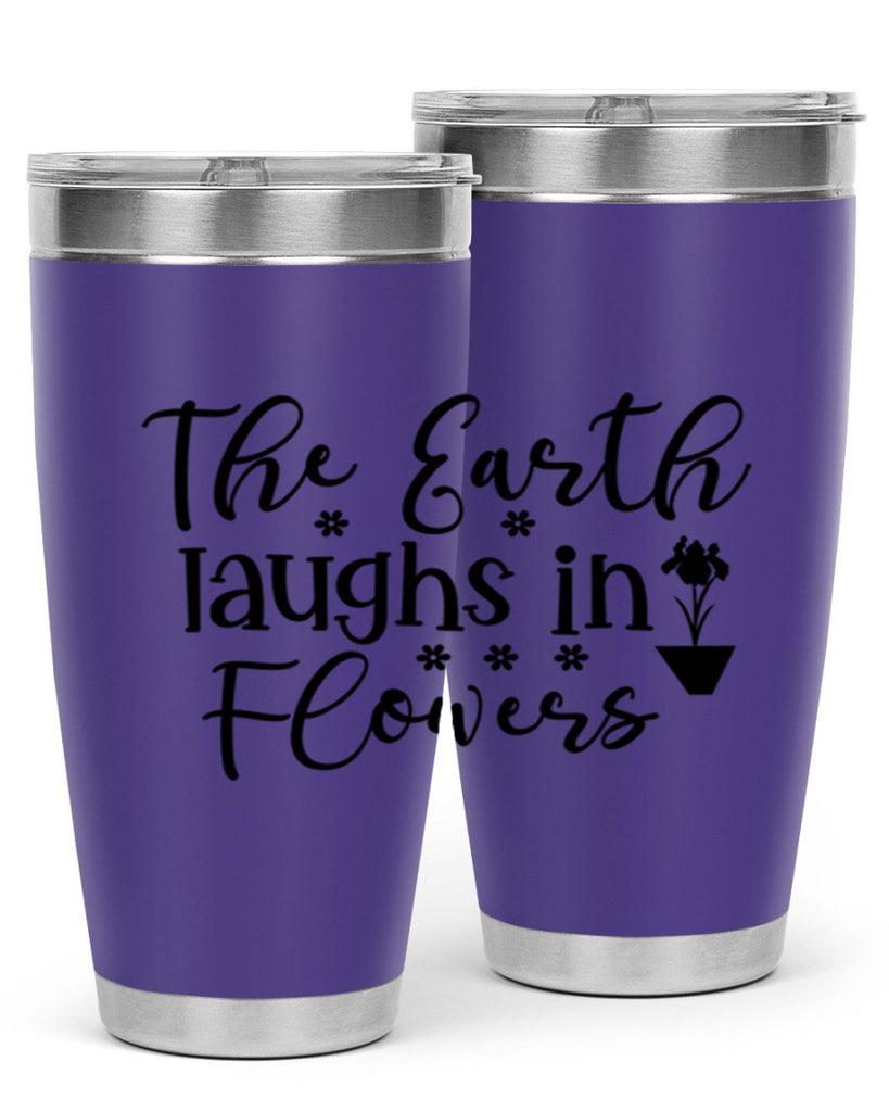 The Earth Laughs In Flowers 539#- spring- Tumbler