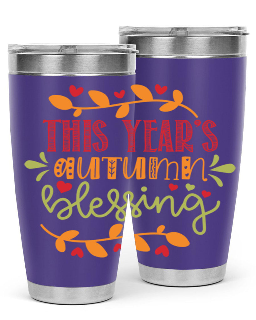 This Years Autumn Blessing 615#- fall- Tumbler