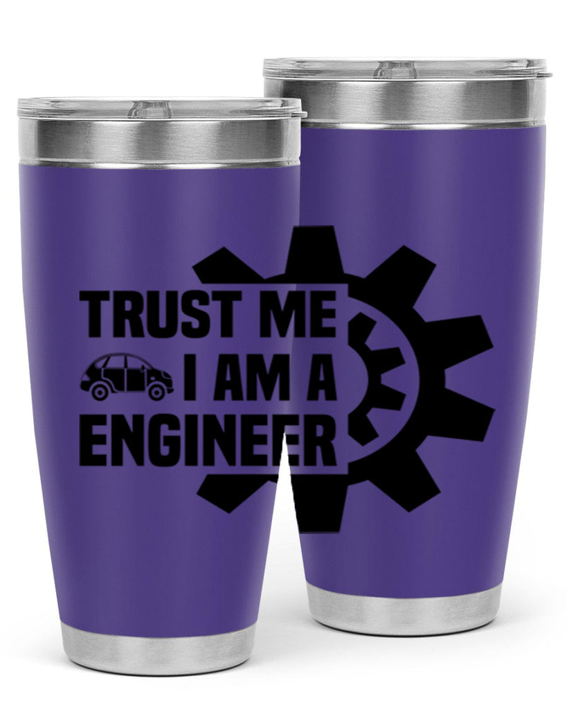 Trust me Style 2#- engineer- tumbler