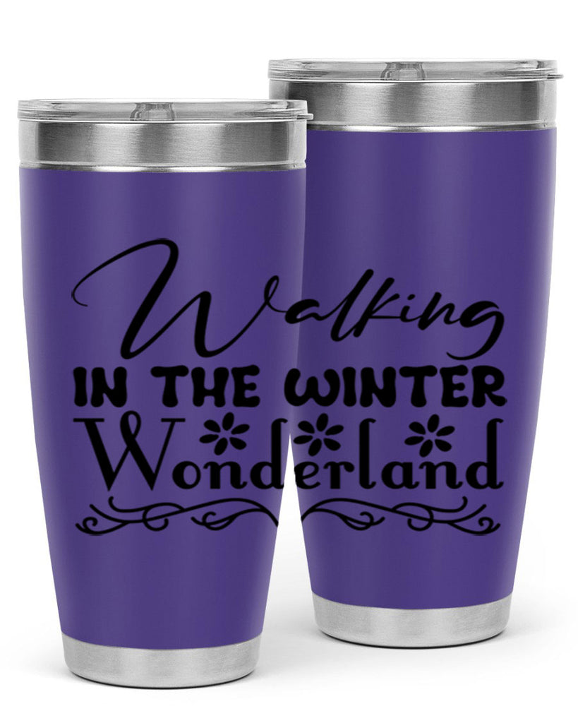 Walking in the winter wonderland 442#- winter- Tumbler