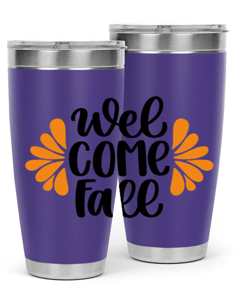 Welcome Fall 516#- fall- Tumbler