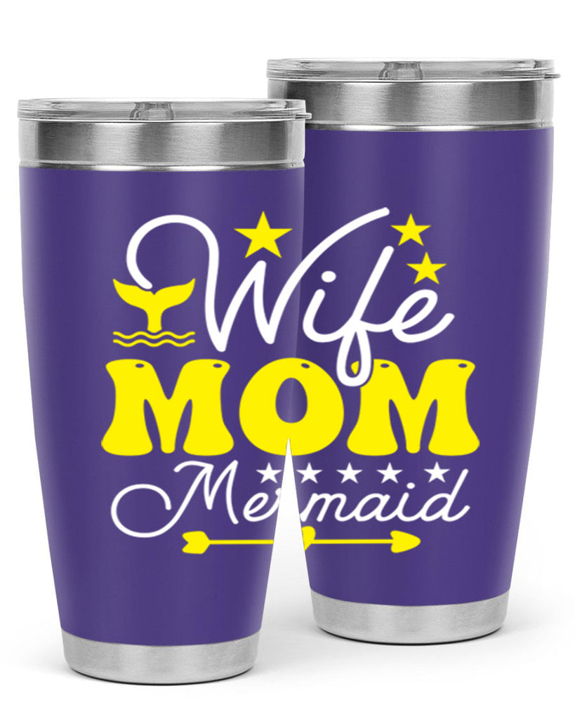 Wife Mom Mermaid 669#- mermaid- Tumbler