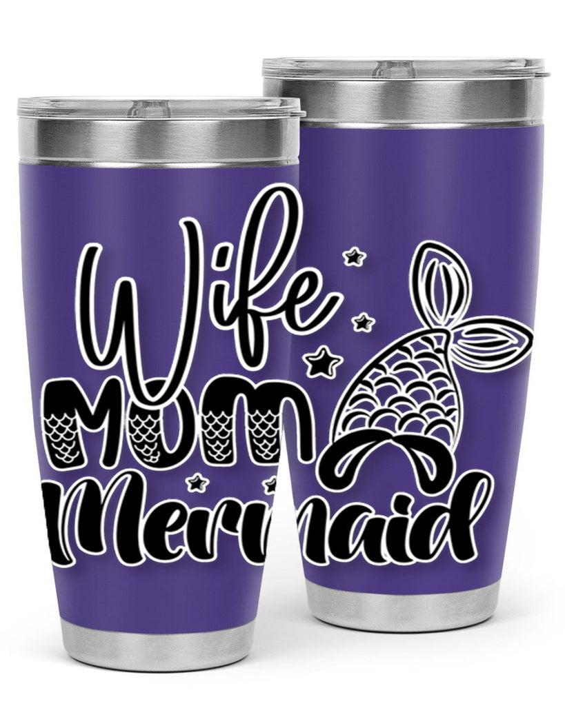 Wife Mom Mermaid 675#- mermaid- Tumbler