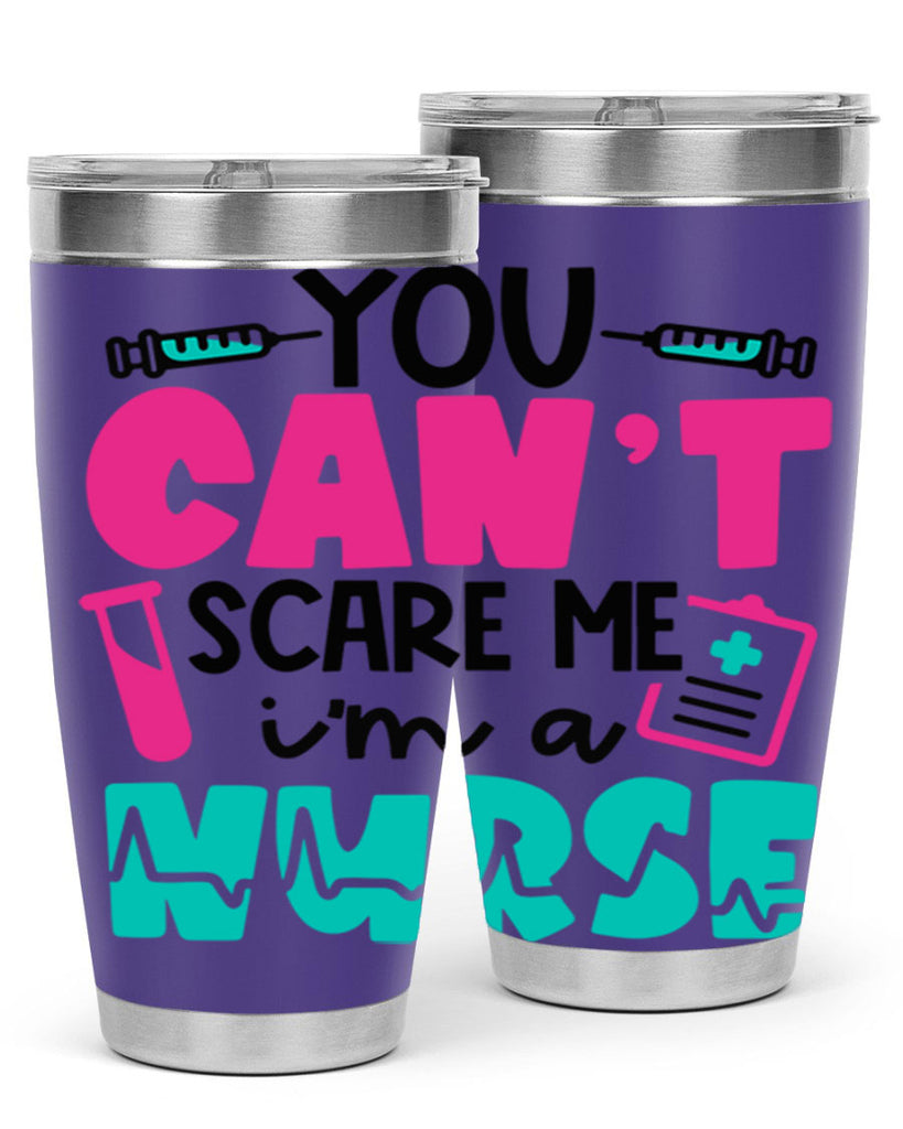 You Cant Scare Me Im A Nurse Style Style 3#- nurse- tumbler