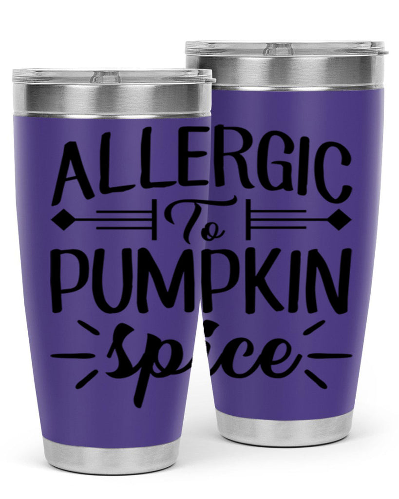 allergic to pumpkin spice 7#- fall- Tumbler