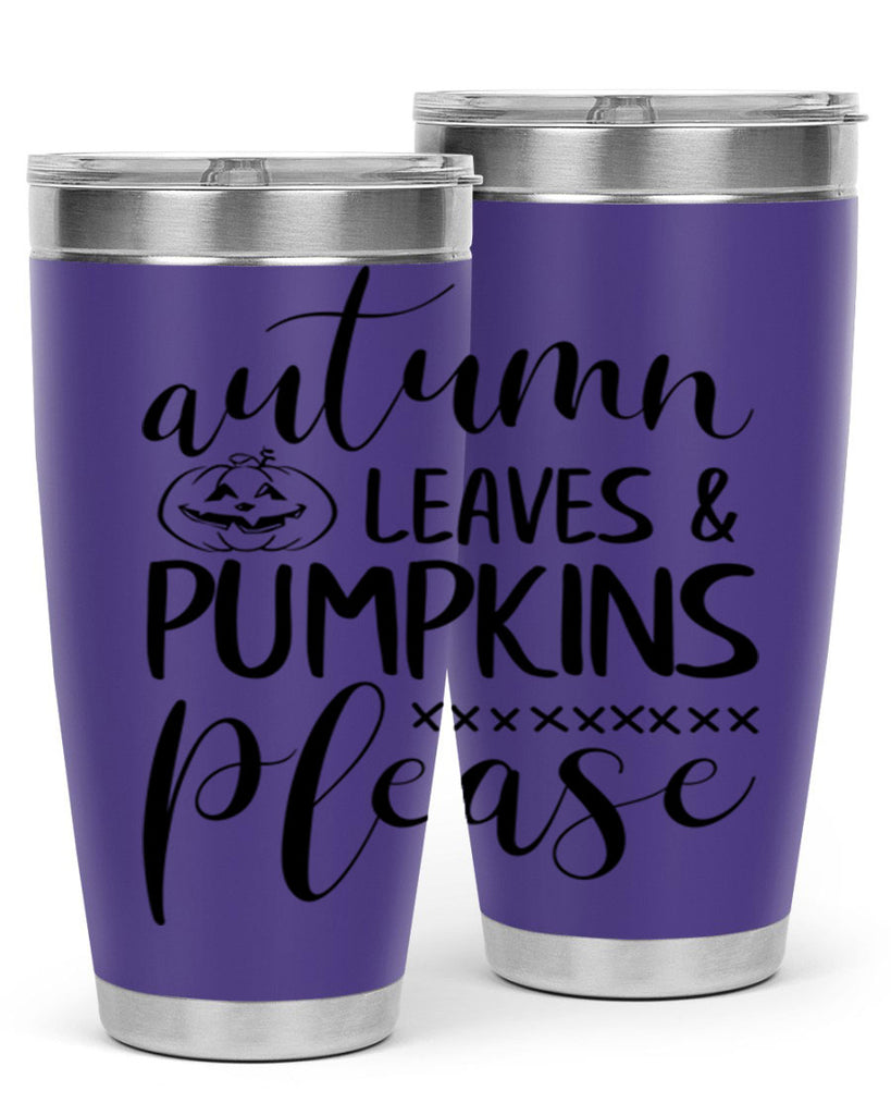 autumn leaves pumpkins please 24#- fall- Tumbler