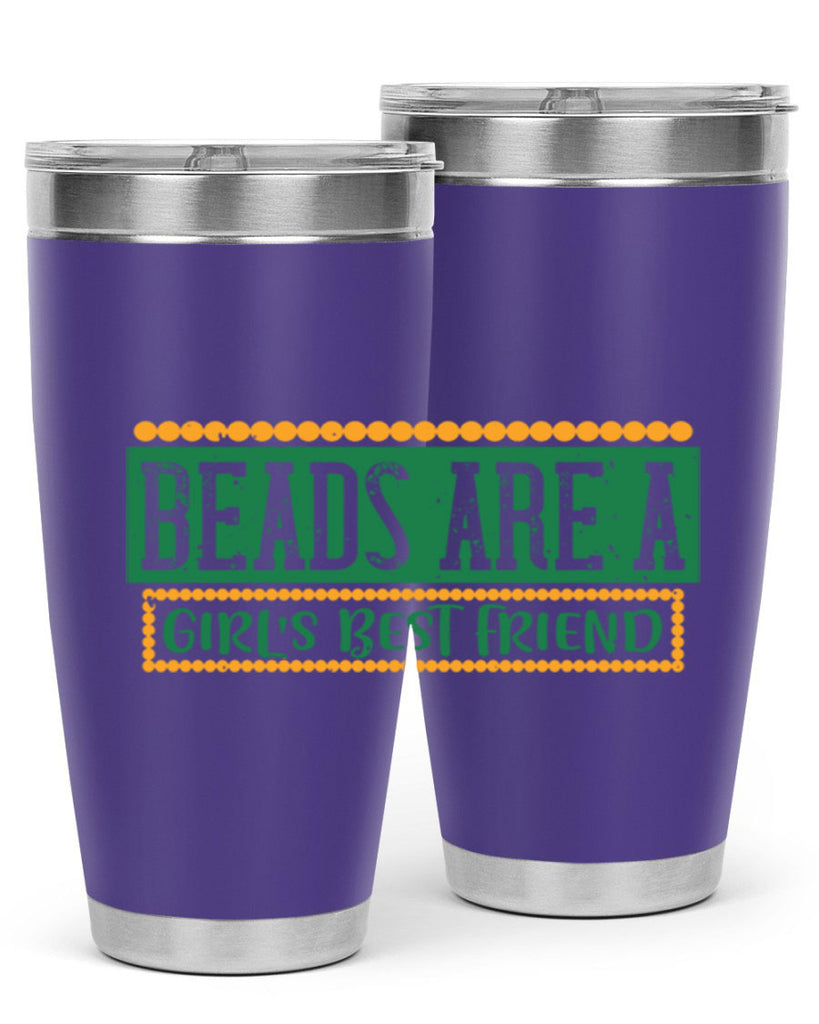 beads are a girls best friend 29#- mardi gras- Tumbler
