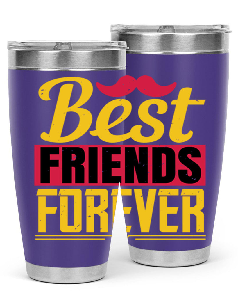 best friends forever 133#- fathers day- Tumbler