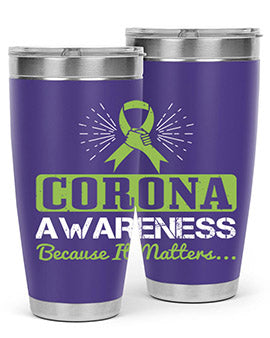corona awareness because it matters Style 26#- corona virus- Tumbler