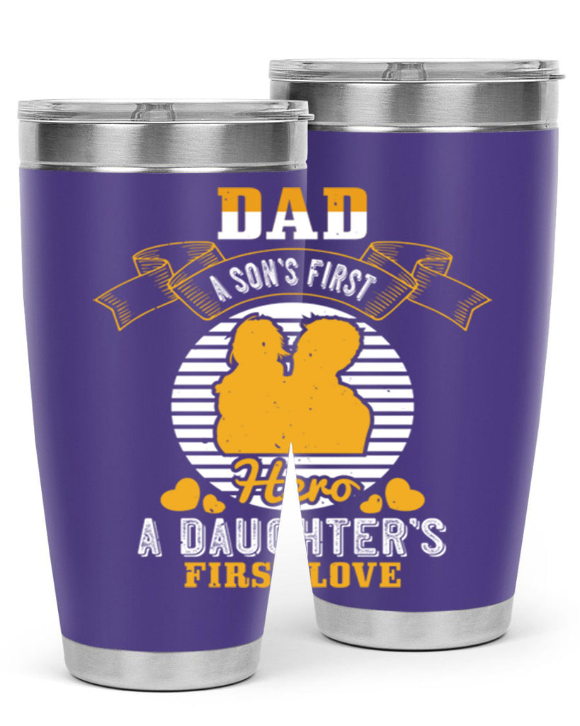 dad a son’s first hero 245#- fathers day- Tumbler