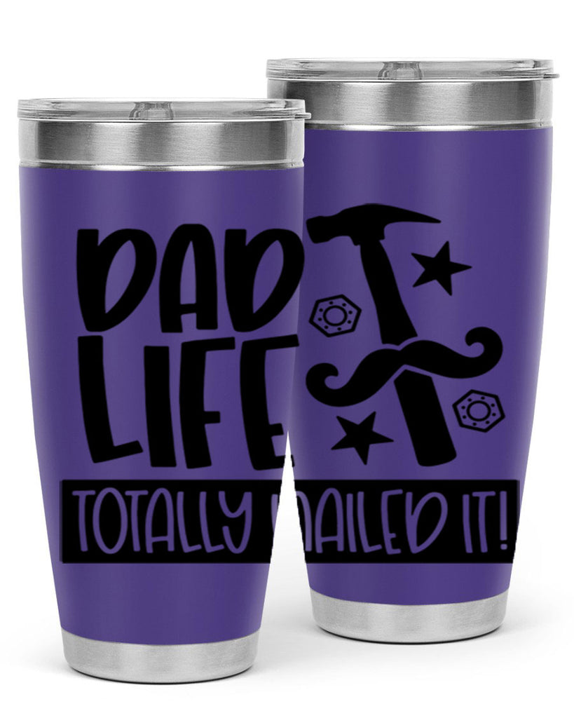 dad life totally nailed it 64#- fathers day- Tumbler