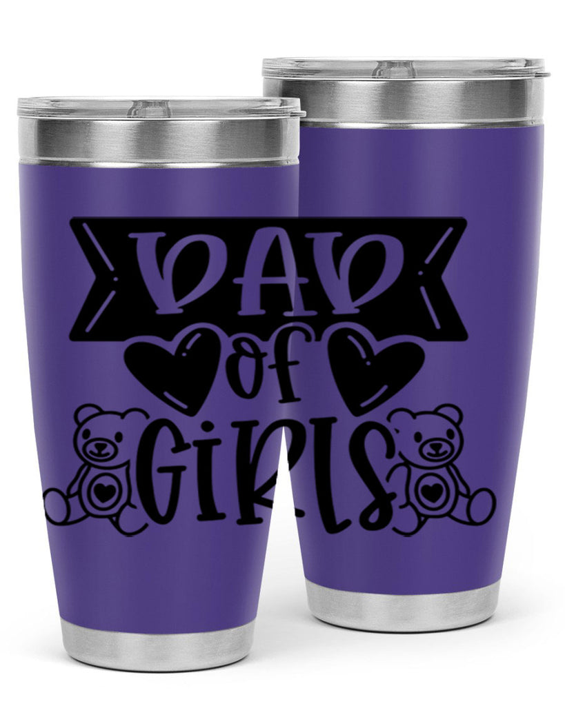 dad of girls 60#- fathers day- Tumbler