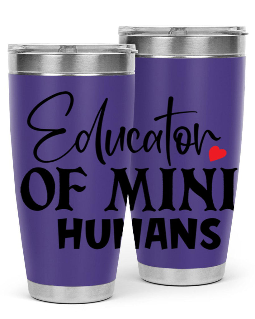 educator of mini humans Style 180#- teacher- tumbler