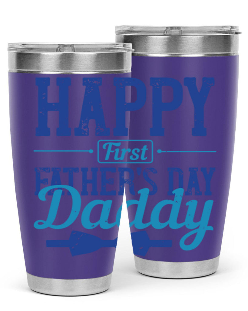 happy first fathers day daddy 210#- fathers day- Tumbler