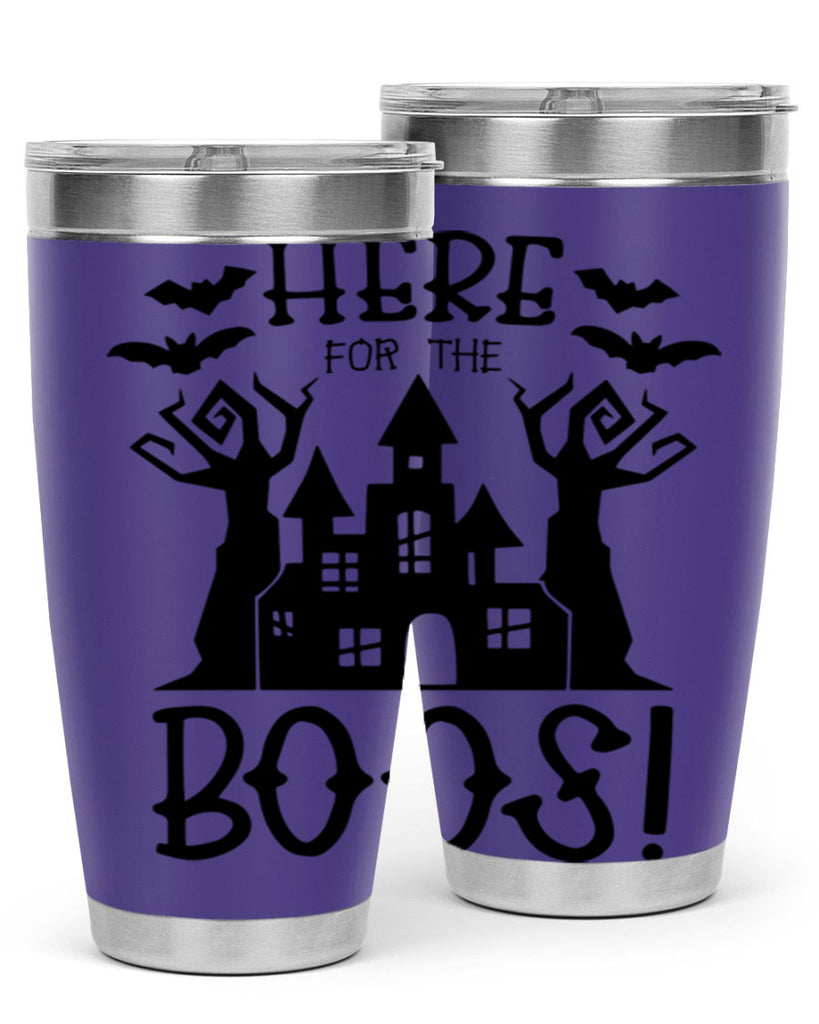 here for the boos 59#- halloween- Tumbler