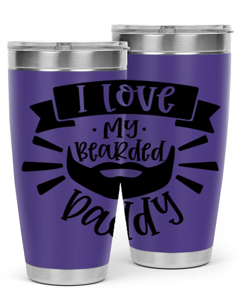 i love my bearded daddy 42#- fathers day- Tumbler