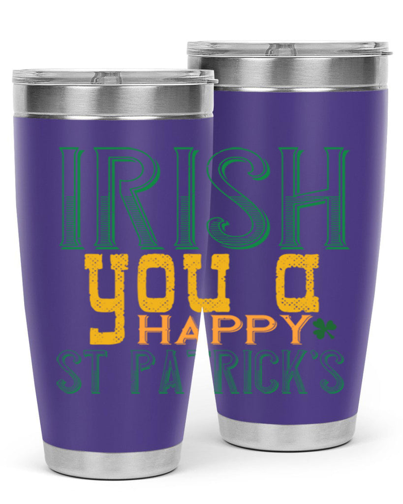 irish you a happy st patrick’s Style 132#- St Patricks Day- Tumbler