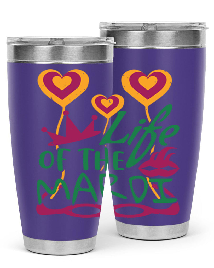 life of the mardi 49#- mardi gras- Tumbler